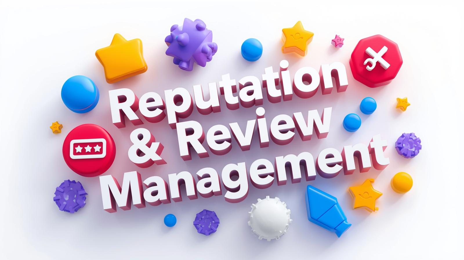 Reputation & Review Managent